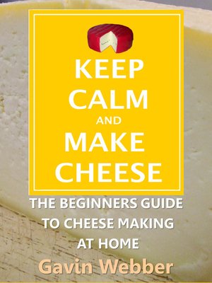 cover image of Keep Calm and Make Cheese